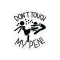 Silicone Focal Beads Dont Touch My Pen Bold Text Illustration 20pcs