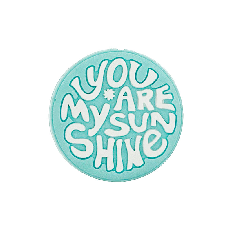 Silicone Focal Beads You Are My Sunshine Circle Badge 20pcs 4