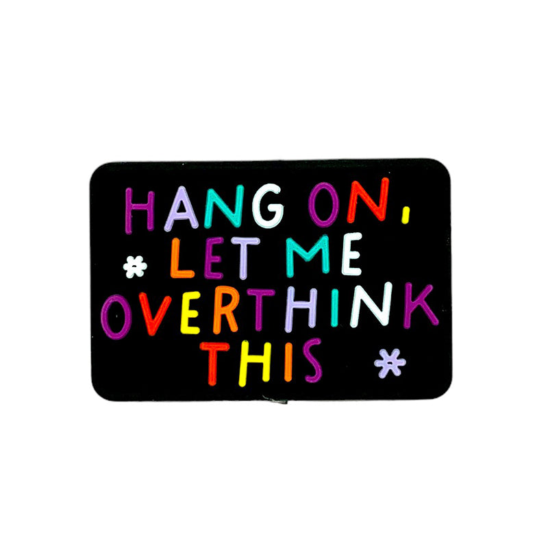 Silicone Focal Beads Hang On Let Me Overthink This Multicolor Lettering 20pcs