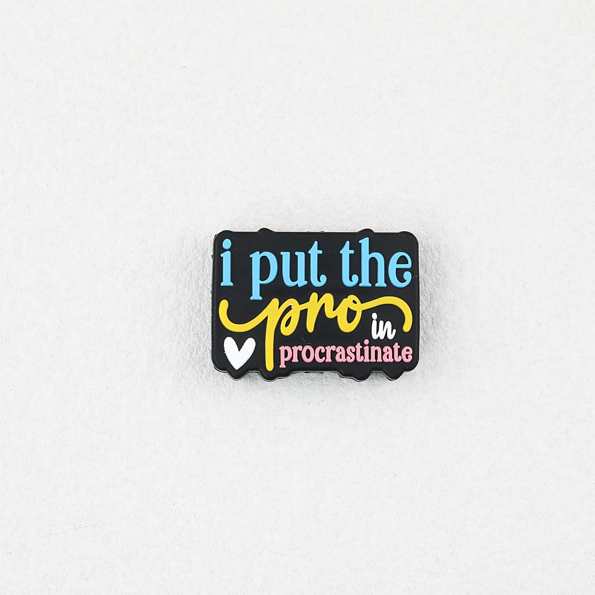 Silicone Rectangle Focal Beads I Put The Procrastinate Quote 20pcs