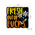 Silicone Focal Beads Fresh Out Of Fucks Bold Yellow Lettering Daisy Design 20pcs 2