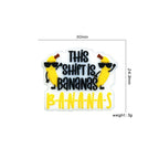 Silicone Focal Beads Banana This Shift Is Bananas Text Design 20pcs 2