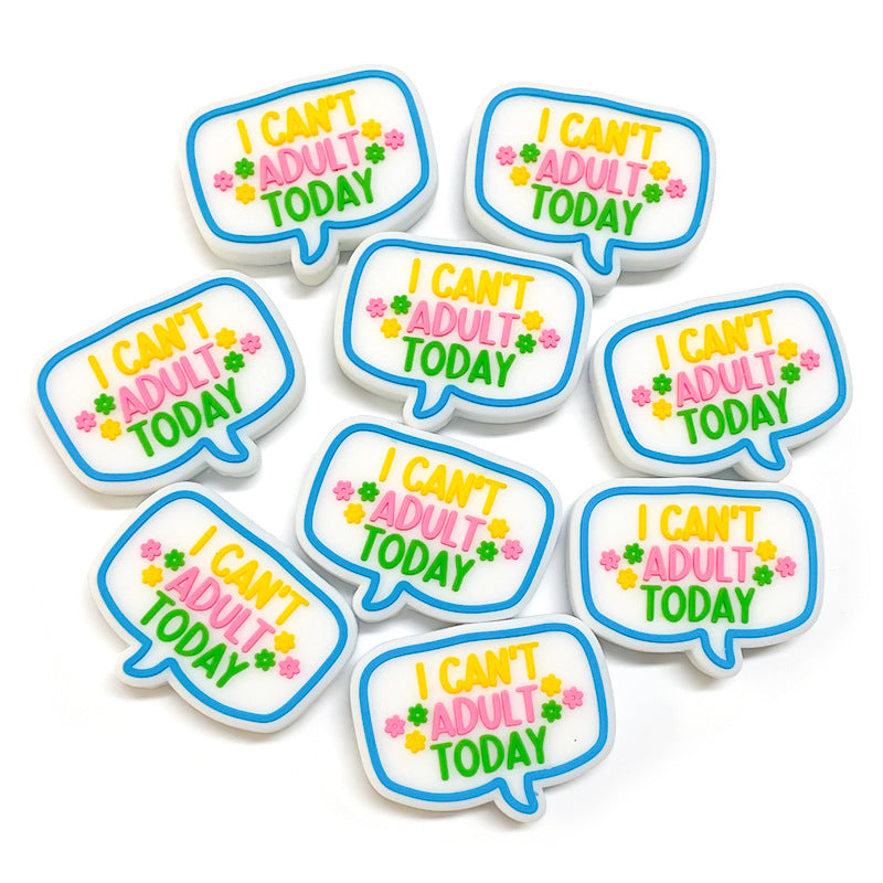 Silicone Focal Beads I Can't Adult Today Speech Bubble Flower Accents 20pcs 3