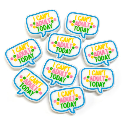 Silicone Focal Beads I Can't Adult Today Speech Bubble Flower Accents 20pcs 3