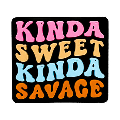 Silicone Focal Beads Kinda Sweet Kinda Savage Colorful Text 20pcs 5