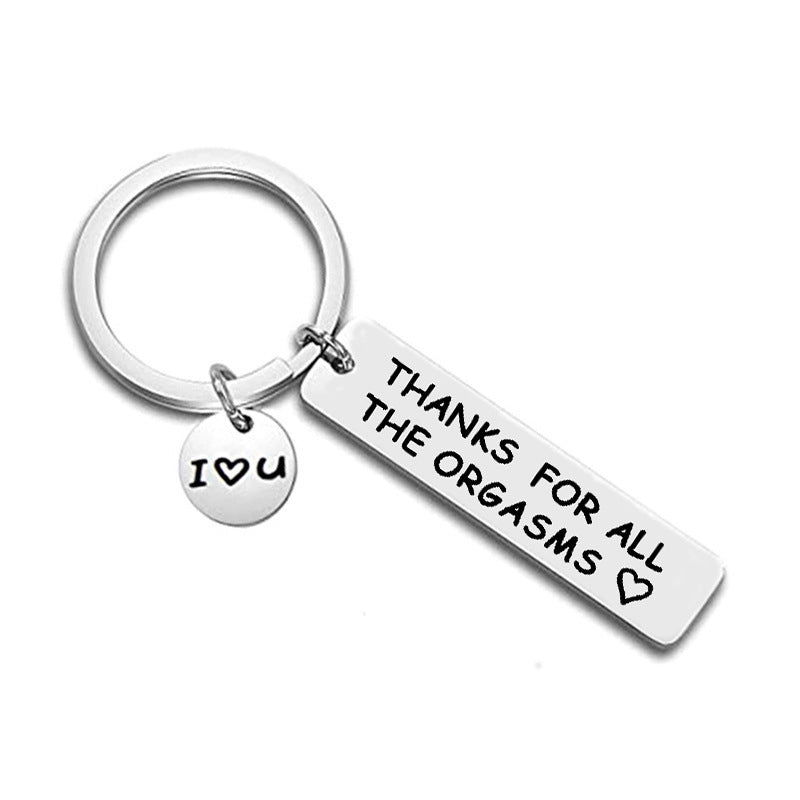 Engraved Stainless Steel Keychain Thanks For All The Orgasms 6