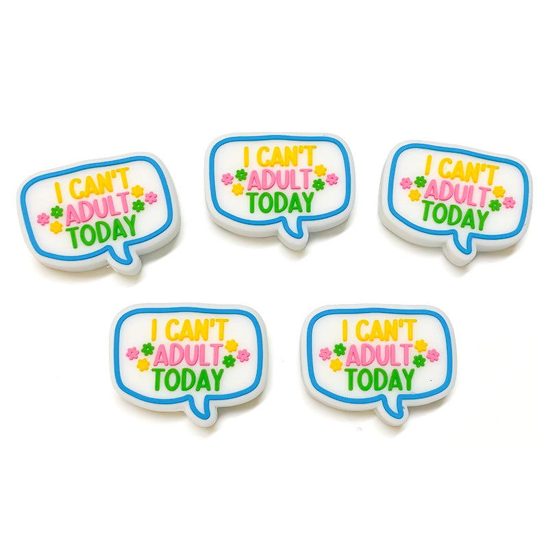 Silicone Focal Beads I Can't Adult Today Speech Bubble Flower Accents 20pcs 5