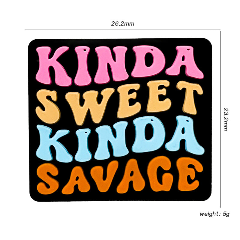 Silicone Focal Beads Kinda Sweet Kinda Savage Colorful Text 20pcs 2