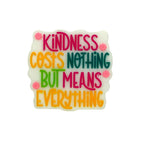 Silicone Focal Beads Kindness Costs Nothing But Means Everything Colorful Text Floral