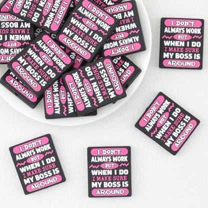 Pink Silicone Focal Beads 'I Don't Always Work But' Quote 20pcs