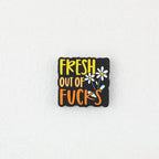 Fresh Out Of Fucks Silicone Focal Beads Rectangular 20pcs